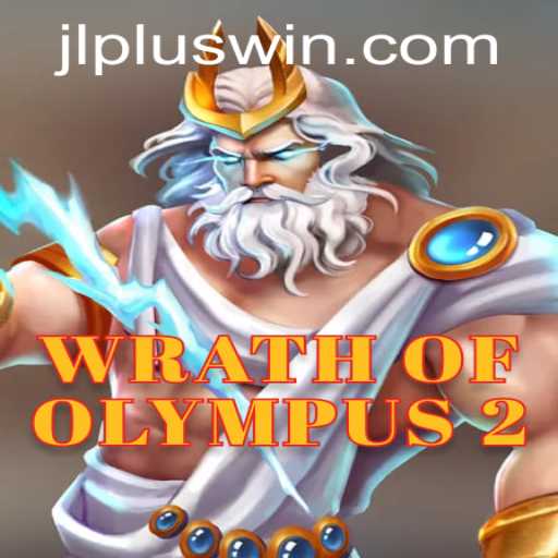 Wrath of Olympus 2: Unveiling the Power of JL PLUS in Gaming